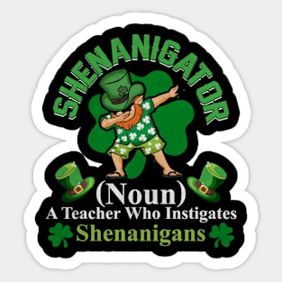 Shenanigator Definition Dabbing Leprechaun St Patricks Day Sticker